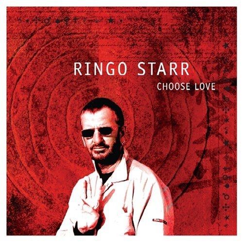 Imagem do álbum Choose Love - DualDisc do(a) artista Ringo Starr