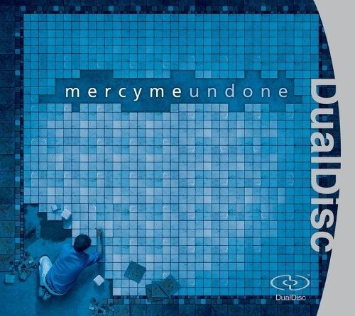 Imagem do álbum Undone - DualDisc do(a) artista MercyMe