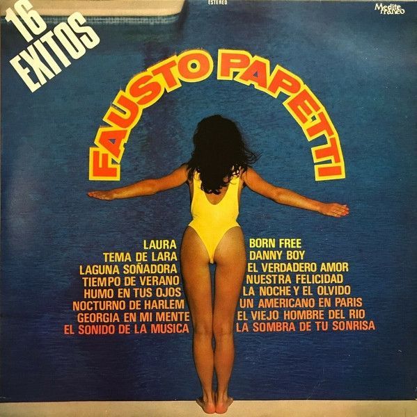 16 Exitos Discografia De Fausto Papetti LETRAS MUS BR