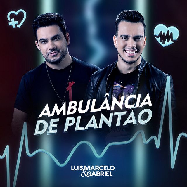 Ambulância de Plantão Discografia de Luis Marcelo e Gabriel LETRAS