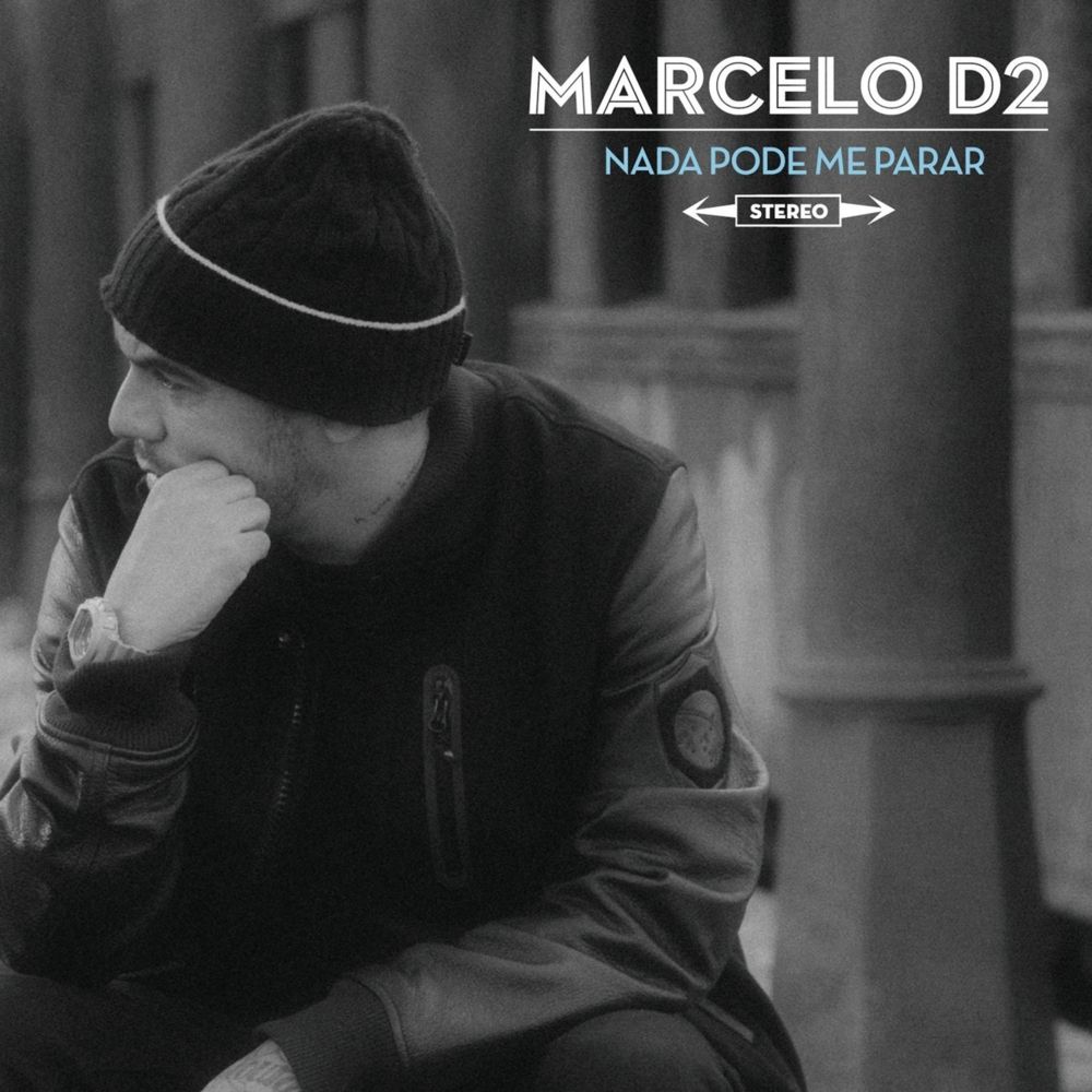 Imagem do álbum Nada Pode Me Parar do(a) artista Marcelo D2