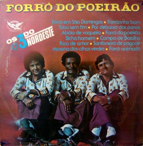 Forr Do Poeir O Discografia De Os Do Nordeste Letras Mus Br