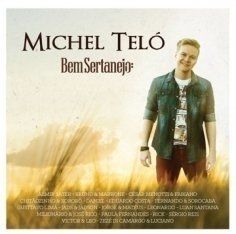 Imagem do álbum Bem Sertanejo do(a) artista Michel Teló