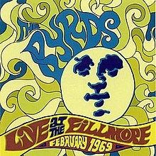 Imagem do álbum Live At The Fillmore do(a) artista The Byrds