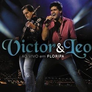 Imagem do álbum Ao Vivo Em Floripa do(a) artista Victor e Leo
