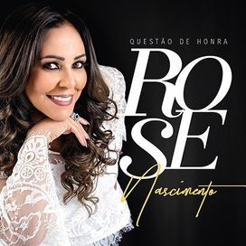 Baixar Cd Rose Nascimento O Menor Da Casa Rose Nascimento Letras Mus Br