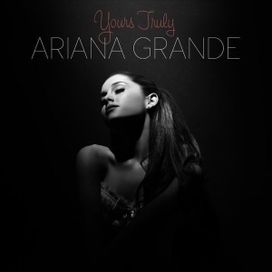 Yours Truly Latam Version Discografia De Ariana Grande Letras Mus Br