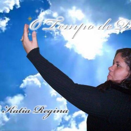 Tu És Meu Deus! - Katia Regina (Gospel) (letra da música ...