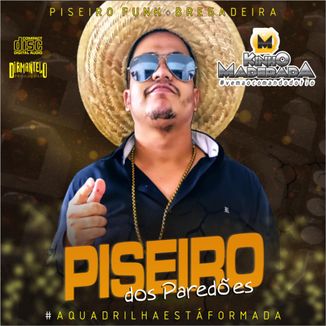 Foto da capa: Piseiro dos Paredões