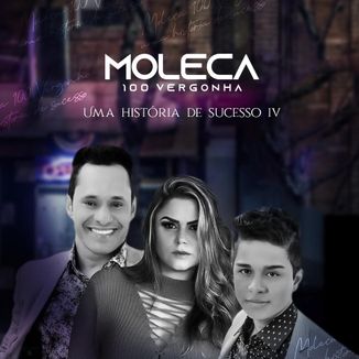 Foto da capa: UMA HISTÓRIA DE SUCESSO IV