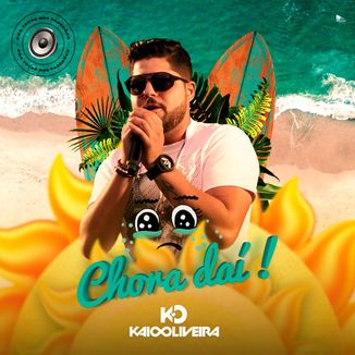 Foto da capa: KAIO OLIVEIRA - CHORA DAÍ