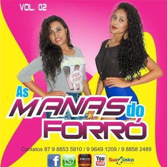 Foto da capa: As manas do forró vol. 02