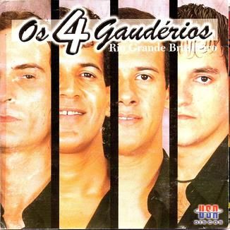 Foto da capa: OS 4 GAUDÉRIOS - 1° CD