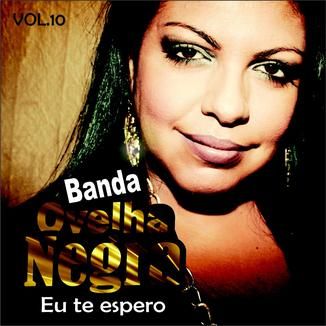Foto da capa: Banda Ovelha Negra / VOL.10/ Eu te espero