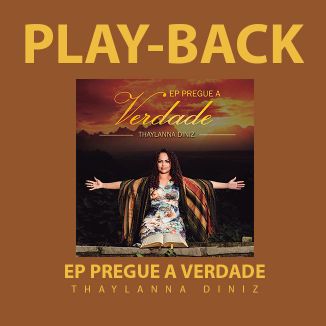 Foto da capa: PLAY-BACK EP PREGUE A VERDADE