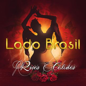 Foto da capa: Rosas Cálidas