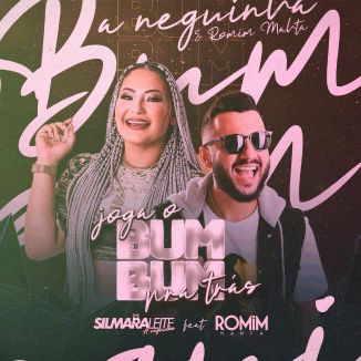 Foto da capa: JOGA O BUMBUM PRA TRÁS Silmara Leite Feat. Romim Mahta