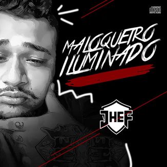Foto da capa: Maloqueiro Iluminado