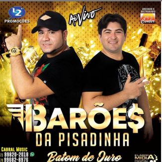 Foto da capa: OS BARÕES DA PISADINHA AO VIVO BATOM DE OURO