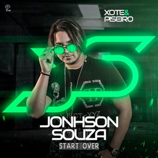Foto da capa: Jonhson Souza Xote&Piseiro