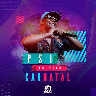 Foto da capa: PSI AO VIVO NO CARNATAL