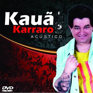 Foto da capa: Kauã Karraro Acústico