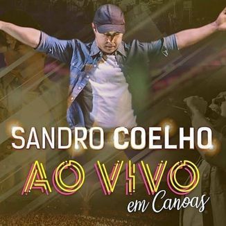 Foto da capa: Ao Vivo em Canoas