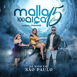 Foto da capa: 15 Anos (Ao Vivo em São Paulo)