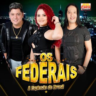 Foto da capa: Os Federais 2020
