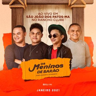 Foto da capa: OS MENINOS DE BARÃO AO VIVO EM SÃO JOÃO DOS PATOS - MA NO RANCHO CLUBE