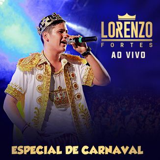 Foto da capa: Lorenzo Fortes Ao Vivo II