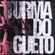 Imagem de perfil de Turma do gueto