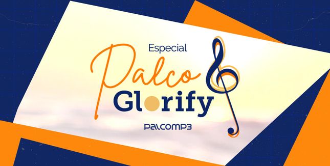 Imagem da playlist Especial Palco Glorify - Música e Fé
