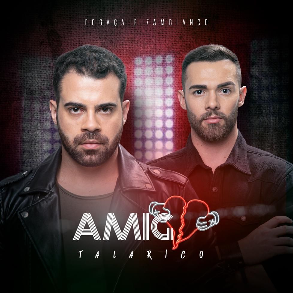 Amigo Talarico Fogaca E Zambianco Palco Mp3