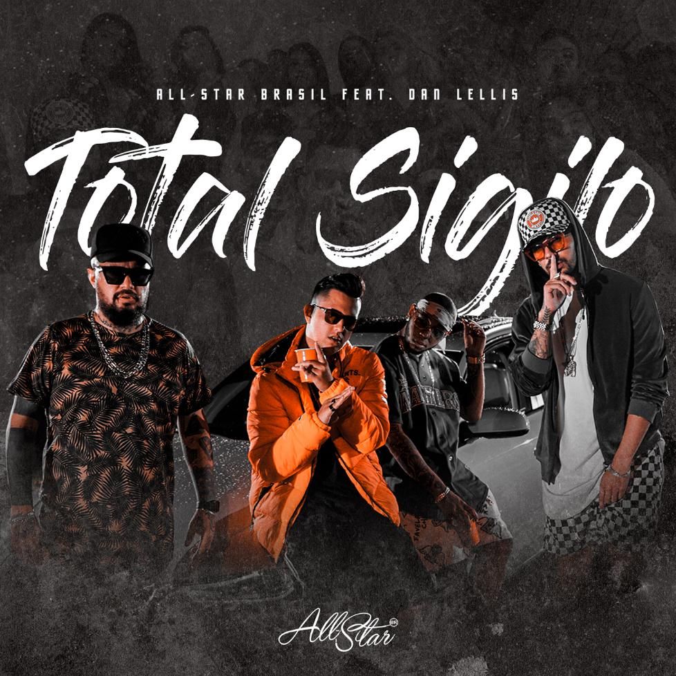 Totalsigilo Part Dan Lellis All Star Brasil Oficial Palco Mp3