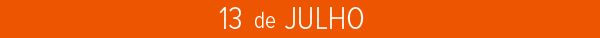 13 de julho