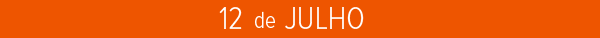 12 de julho