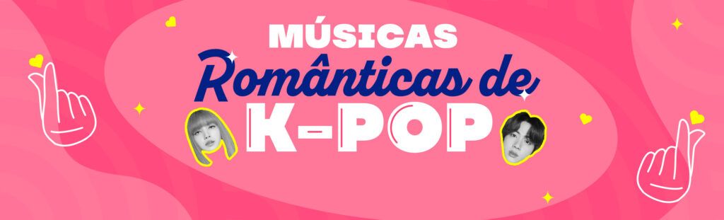 Músicas de k-pop românticas
