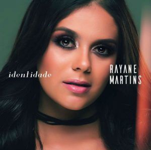 Capa do CD "Identidade", de Rayanne Martins