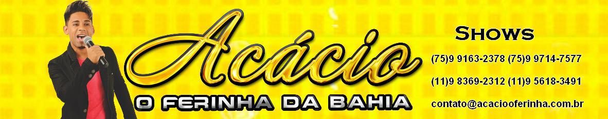 Imagem de capa de Acácio o Ferinha da Bahia