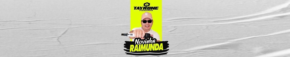 Imagem de capa de Tayrone Pisadinha