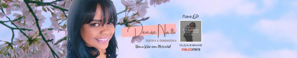Imagem de capa de Denise Natto