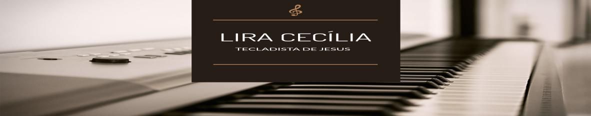 Imagem de capa de Lira Cecília Tecladista de Jesus