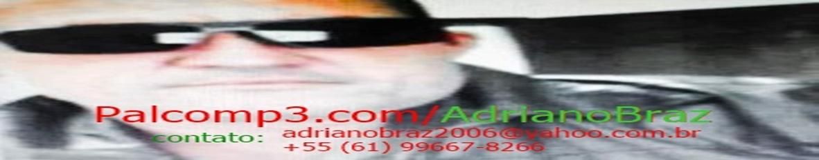Imagem de capa de Adriano Braz