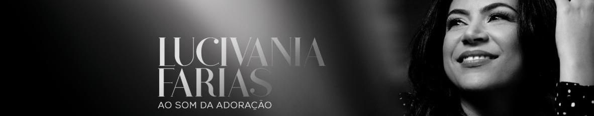 Imagem de capa de Lucivania Farias