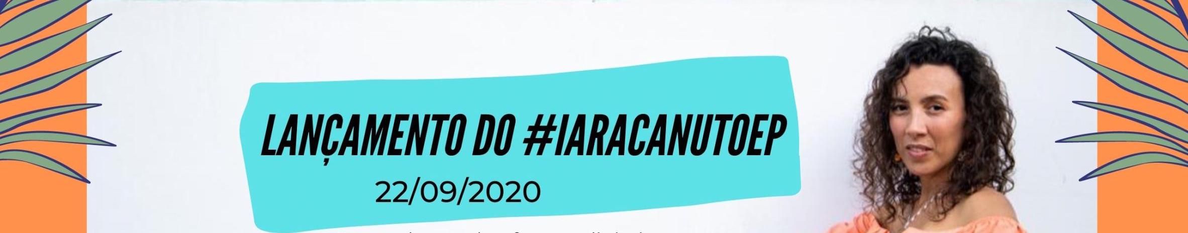 Imagem de capa de Iara Canuto