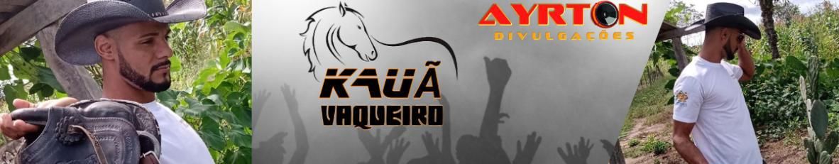 Imagem de capa de KAUÃ VAQUEIRO