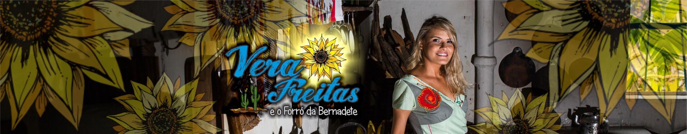 Imagem de capa de Vera Freitas e o Forró da Bernadete