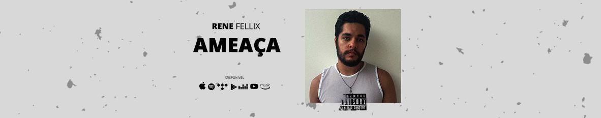 Imagem de capa de Rene Fellix