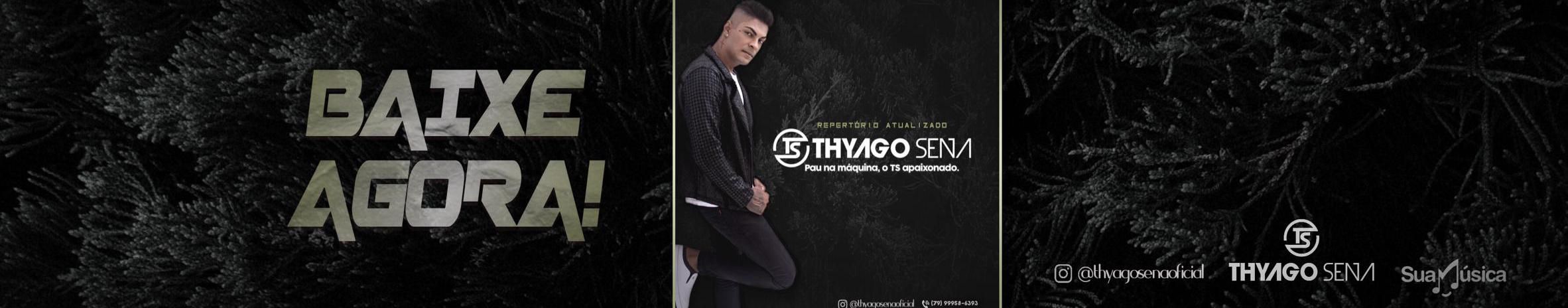 Imagem de capa de Thyago Sena